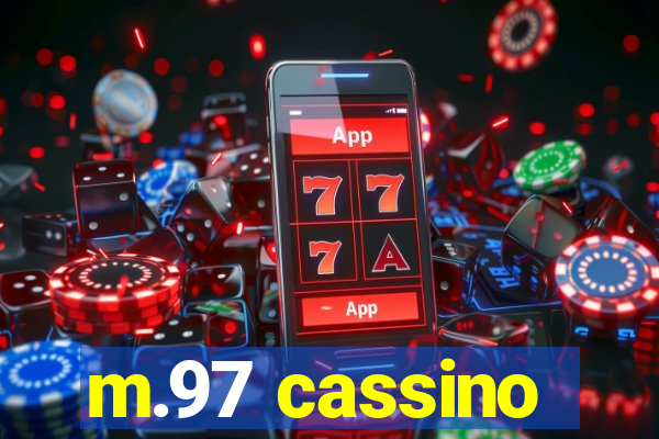 m.97 cassino
